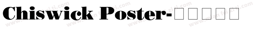 Chiswick Poster字体转换